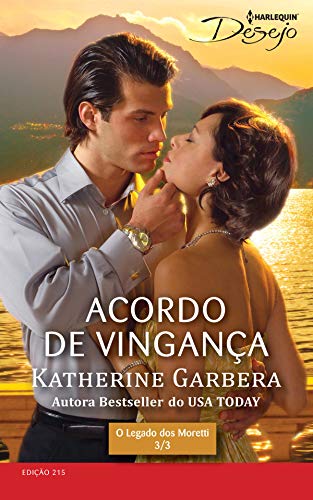 Livro PDF Acordo de Vingança (Harlequin Desejo Livro 215)