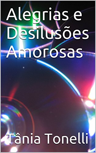 Livro PDF Alegrias e Desilusões Amorosas