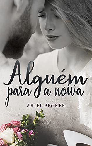 Livro PDF: Alguém para a noiva