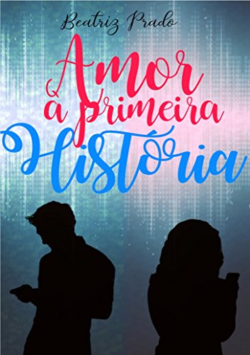 Livro PDF Amor à Primeira História