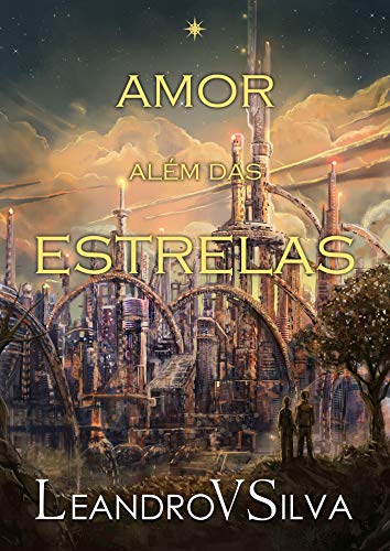 Livro PDF: Amor Além das Estrelas: Livro 1