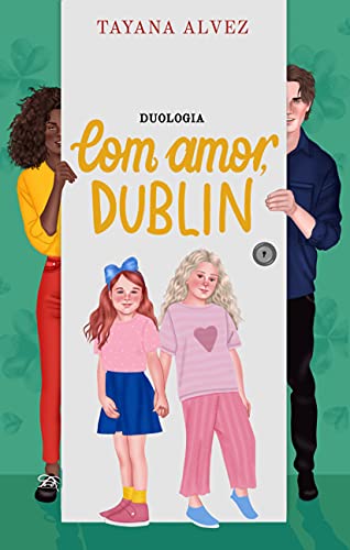 Capa do livro: Box: Duologia Com amor, Dublin: O Irlandês, O Casamento, O Natal do Irlandês e Bônus…. - Ler Online pdf