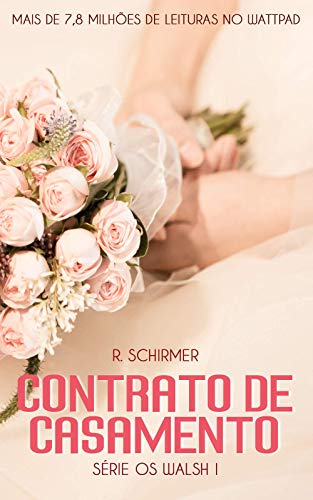 Livro PDF Contrato de Casamento: Série Os Walsh 1