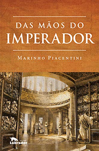 Capa do livro: Das mãos do imperador - Ler Online pdf