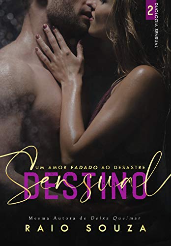 Capa do livro: Destino Sensual (Duologia Sensual Livro 2) - Ler Online pdf