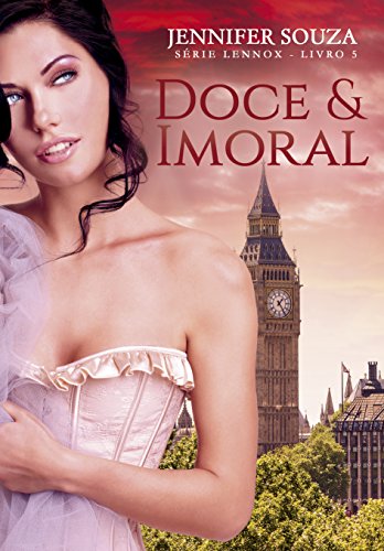 Capa do livro: Doce & Imoral (Lennox Livro 5) - Ler Online pdf