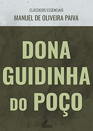 Livro PDF Dona Guidinha do Poço (Clássicos Essenciais)