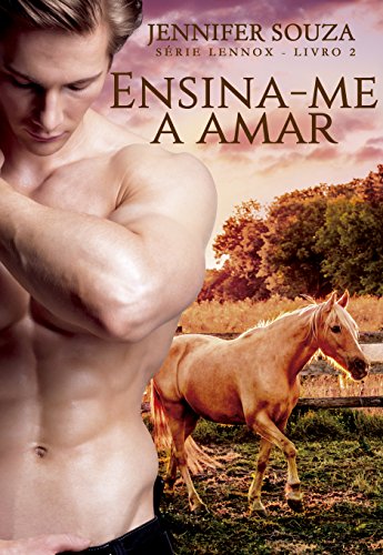 Capa do livro: Ensina-me a amar (Lennox Livro 2) - Ler Online pdf