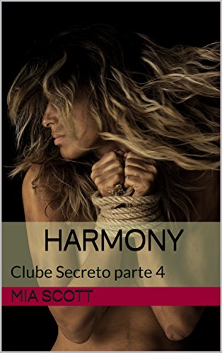 Livro PDF Harmony: Clube Secreto parte 4