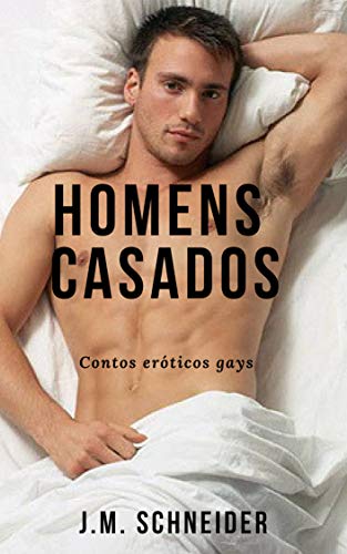 Livro PDF Homens casados: Contos eróticos gays