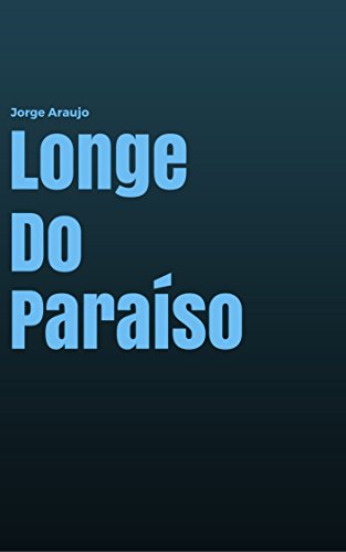 Capa do livro: Longe do Paraíso - Ler Online pdf