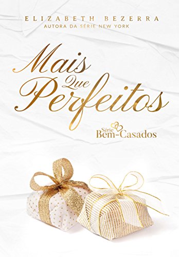 Livro PDF Mais que perfeitos: Bem-Casados