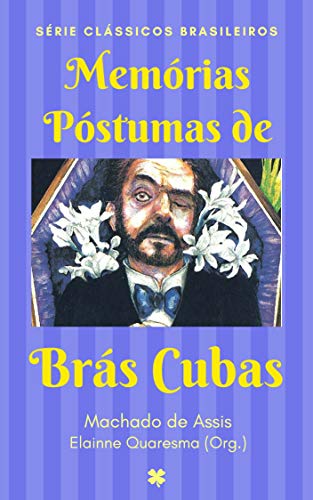 Livro PDF Memórias Póstumas de Brás Cubas (Clássicos Brasileiros)