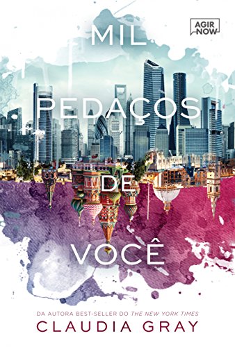 Livro PDF Mil pedaços de você (Firebird Livro 1)