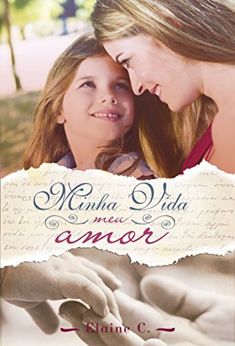 Livro PDF Minha Vida, Meu Amor