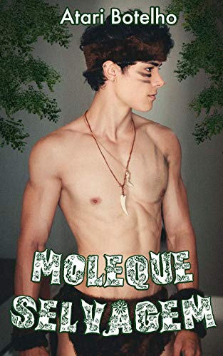 Livro PDF: Moleque Selvagem