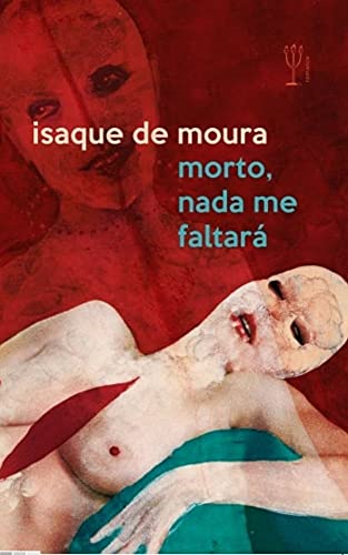 Capa do livro: Morto, nada me faltará - Ler Online pdf