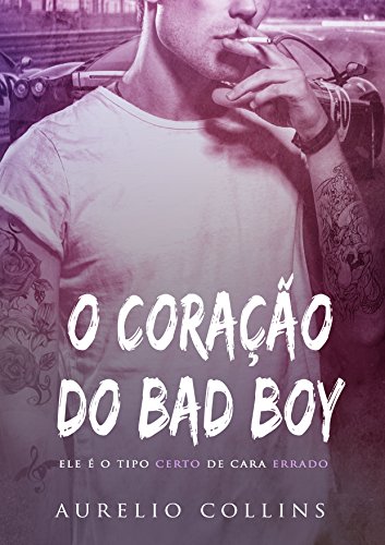 Livro PDF: O Coração do Bad Boy