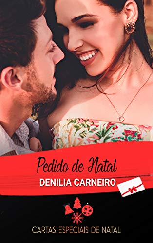 Livro PDF: Pedido de Natal: (Cartas Especiais de Natal)