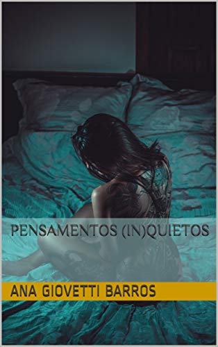 Capa do livro: Pensamentos (in)Quietos - Ler Online pdf