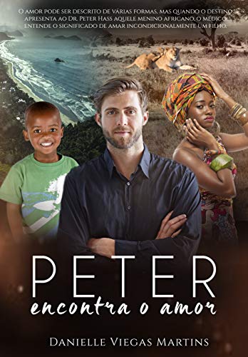 Capa do livro: PETER ENCONTRA O AMOR (Estarei ao seu lado Livro 2) - Ler Online pdf