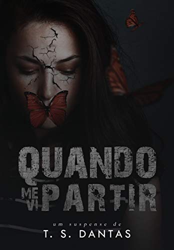 Capa do livro: Quando Me Vi Partir - Ler Online pdf