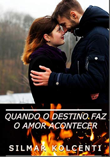 Livro PDF Quando O Destino Faz O Amor Acontecer