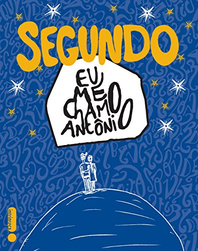 Capa do livro: Segundo Eu me chamo Antônio - Ler Online pdf