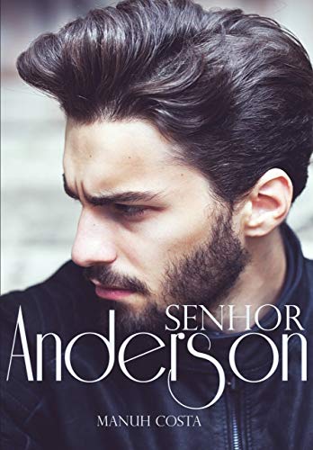 Livro PDF Senhor Anderson (Homens Impossíveis Livro 2)