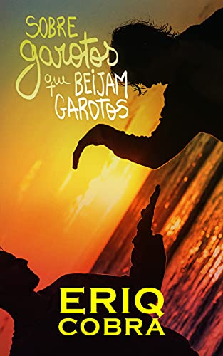 Livro PDF Sobre garotos que beijam garotos