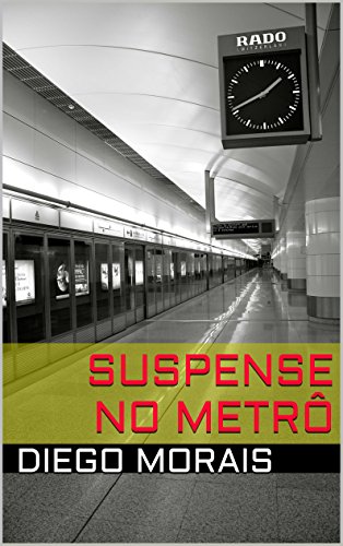Capa do livro: Suspense no metrô - Ler Online pdf