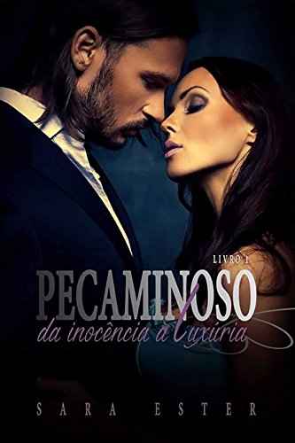 Livro PDF: Trilogia Pecaminoso:: Da inocência à luxuria (Livro 1)