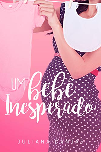 Livro PDF: Um bebê inesperado (Julie & Simon Livro 3)