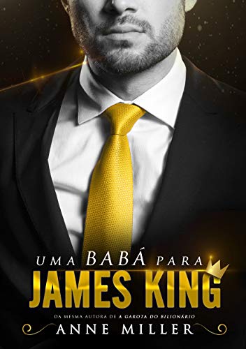 Livro PDF Uma Babá Para James King (Dinastia King)