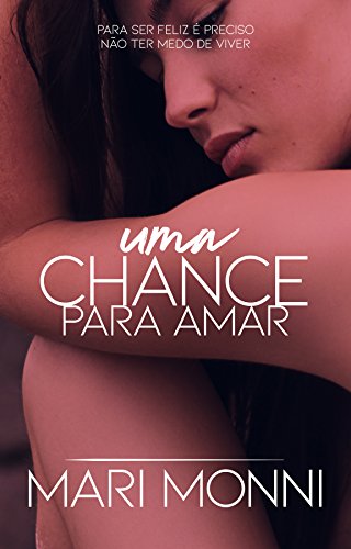 Livro PDF Uma Chance Para Amar