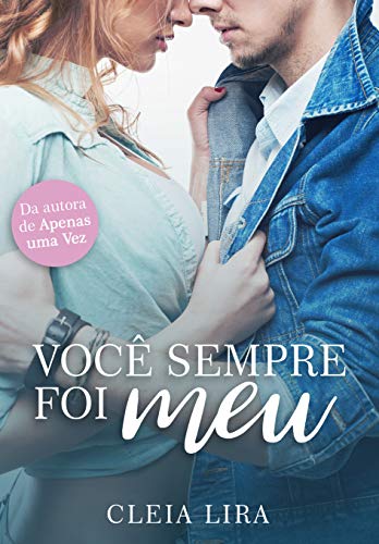 Livro PDF: Você Sempre foi Meu