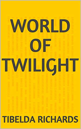 Capa do livro: World Of Twilight - Ler Online pdf