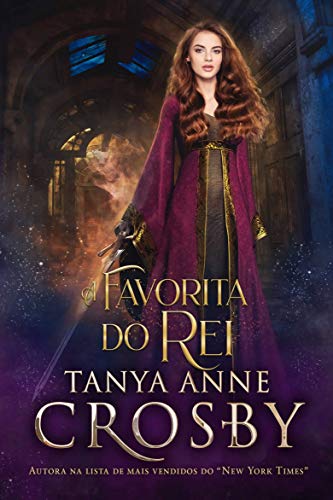 Livro PDF A Favorita do Rei (Filhas de Avalon Livro 1)