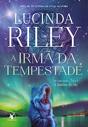 Livro PDF A irmã da tempestade: A História de Ally (As Sete Irmãs Livro 2)