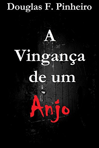 Livro PDF A Vingança de Um Anjo