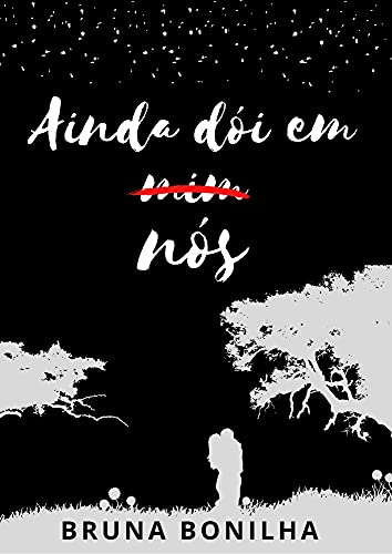 Capa do livro: Ainda dói em nós - Ler Online pdf