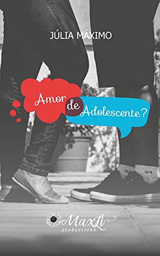 Livro PDF Amor de Adolescente? (Amor? Livro 1)