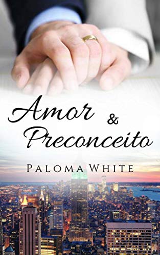 Livro PDF Amor & Preconceito (Livro único)