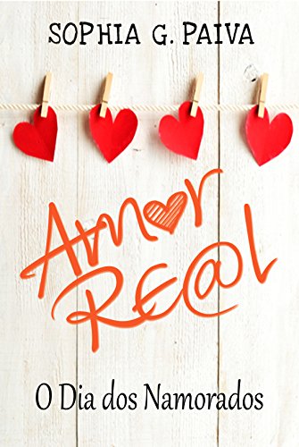 Livro PDF Amor Real – O dia dos Namorados