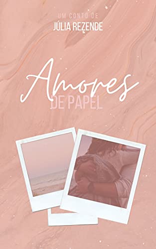 Livro PDF Amores de Papel (Conto)