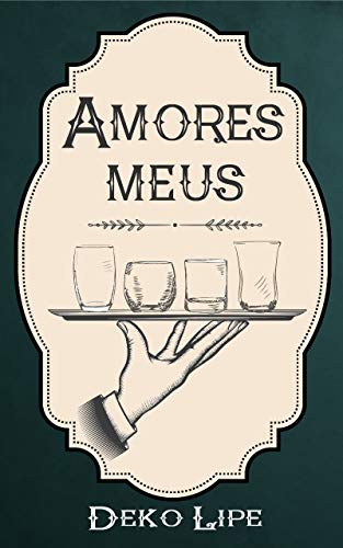 Capa do livro: Amores meus - Ler Online pdf