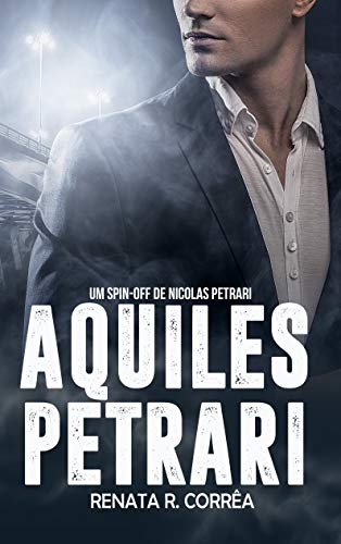 Livro PDF: Aquiles Petrari: Um spin-off de Nicolas Petrari