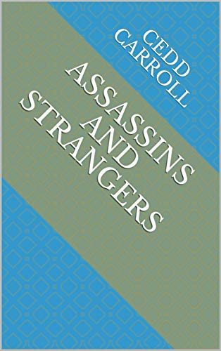 Capa do livro: Assassins And Strangers - Ler Online pdf