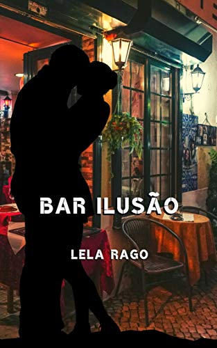 Capa do livro: Bar Ilusão (Rapsódia) - Ler Online pdf