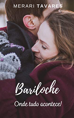 Livro PDF Bariloche: Onde tudo acontece